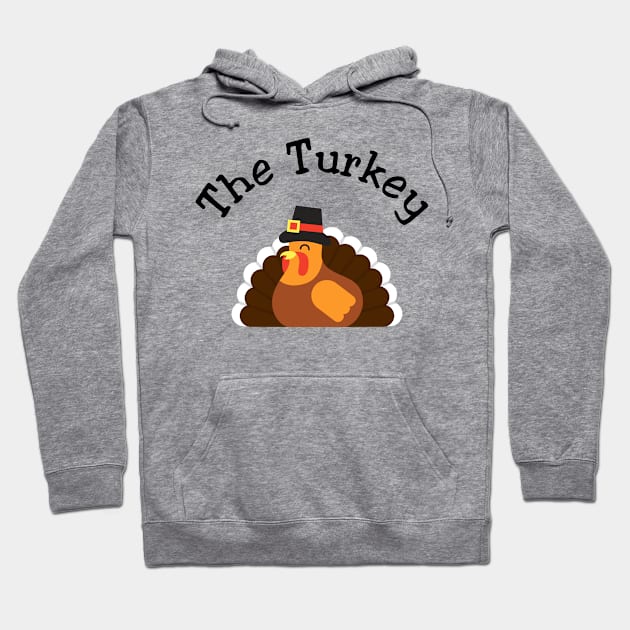 Thanksgiving The Turkey Hoodie by MilotheCorgi